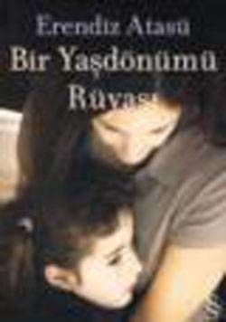 Bir yaşdönümü Rüyası