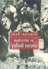 Marksistler ve Yahudi Sorunu - Bir Tartışmanın Tarihi (1843-1943)