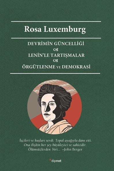 Devrimin Güncelliği - Leninle Tartışmalar Örgütlenme ve Demokrasi