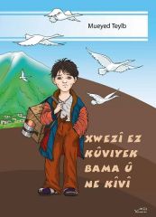 Xwezî Ez Kûviyek û Ne Kîvî