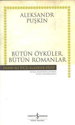 Yüzbaşının Kızı - Bütün Öyküler,Bütün Romanlar - Hasan Ali Yücel Klasikleri
