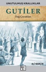 Gutiler: Dağ Çocukları - Unutulmuş Krallıklar