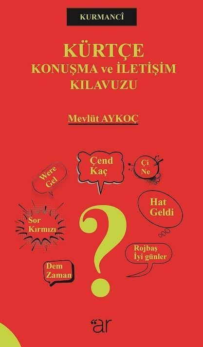 Kürtçe Konuşma Ve İletişim Kilavuzu