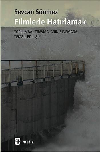 Filmlerle Hatırlamak