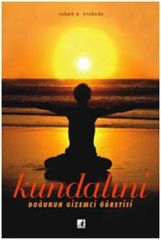 Kundalini - Doğunun Gizemli Öğletisi