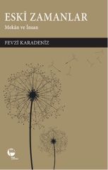 Eski Zamanlar