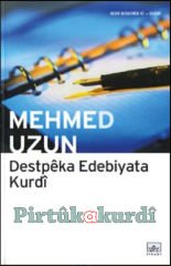 Destpêka Edebiyata Kurdî