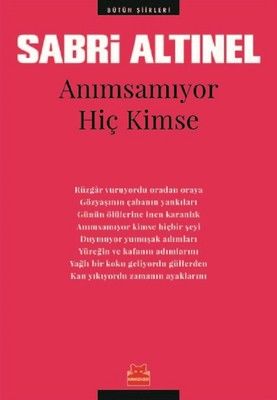 Anımsamıyor Hiç Kimse -Bütün Şiirleri