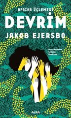 Afrika Üçlemesi 2.Kitap-Devrim