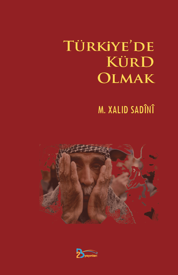 Türkiye'de Kürd Olmak