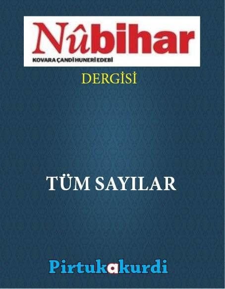 Nûbihar Dergisi - Tüm Sayılar