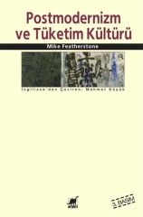 Postmodernizm Ve Tüketim Kültürü