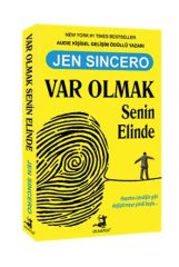 Var Olmak Senin Elinde