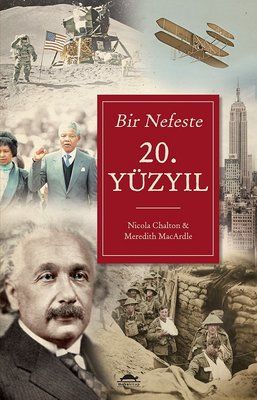 Bir Nefeste 20.Yüzyıl