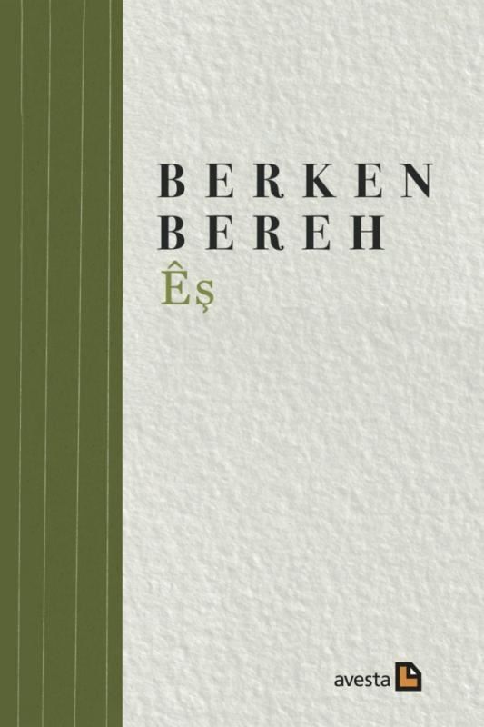 Êş - Berken Bereh