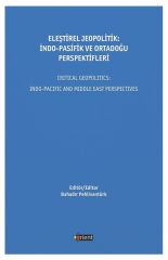Eleştirel Jeopolitik: İndo - Pasifik ve Ortadoğu Perspektifleri