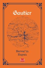 Nerval'in Hayatı