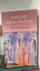 The Story of Love Without K or S