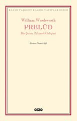 Prelüd - Bir Şairin Zihinsel Gelişimi