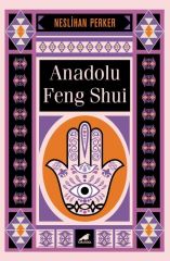 Anatolian Feng Shui