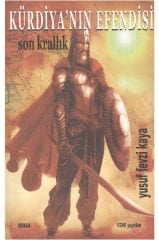 Kürdiyanın Efendisi Son Krallık