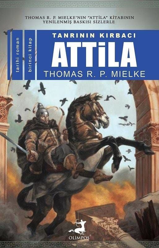 Tanrının Kırbacı Atilla 1