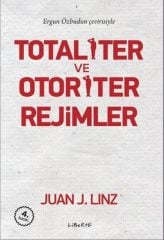Totaliter ve Otoriter Rejimler
