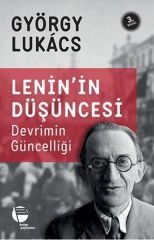 Lenin'in Düşüncesi Devrimin Güncelliği