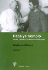 Papa II. Jean Paul Suikastinin Perde Arkası