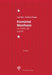 Komünist Manifesto ve Hakkında Yazılar (Ciltli)