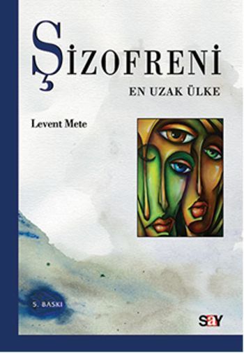 Şizofreni