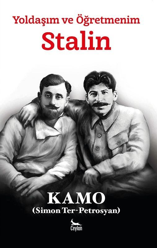 Yoldaşım ve Öğretmenim - Stalin