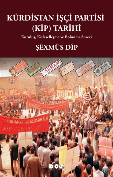 Kürdistan İşçi Partisi (KİP) Tarihi