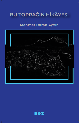 Bu Toprağın Hikayesi