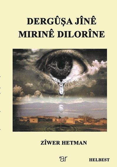 Derguşa Jînê Mirinê Dilorîne