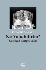 Ne Yapabilirim? Geleceğe Kartpostallar