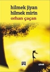 Hilme Jiyan Hilme Mirin
