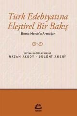 Türk Edebiyatına Eleştirel Bir Bakış