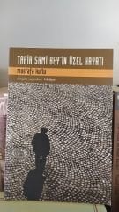 Tahir Sami Bey'in Özel Hayatı