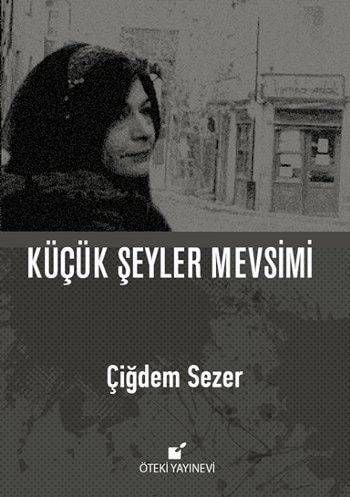 Küçük Şeyler Mevsimi-Ciltli
