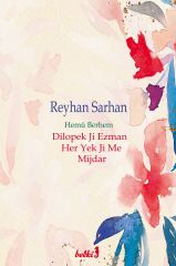 Hemû Berhem - Dilopek Ji Ezman Her Yek Ji Me Mijdar