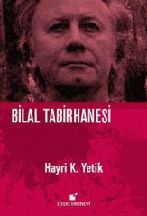 Bilal Tabirhanesi-Hardcover