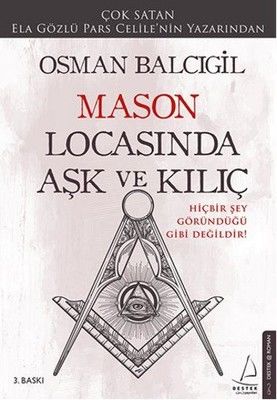 Mason Locasında Aşk ve Kılıç