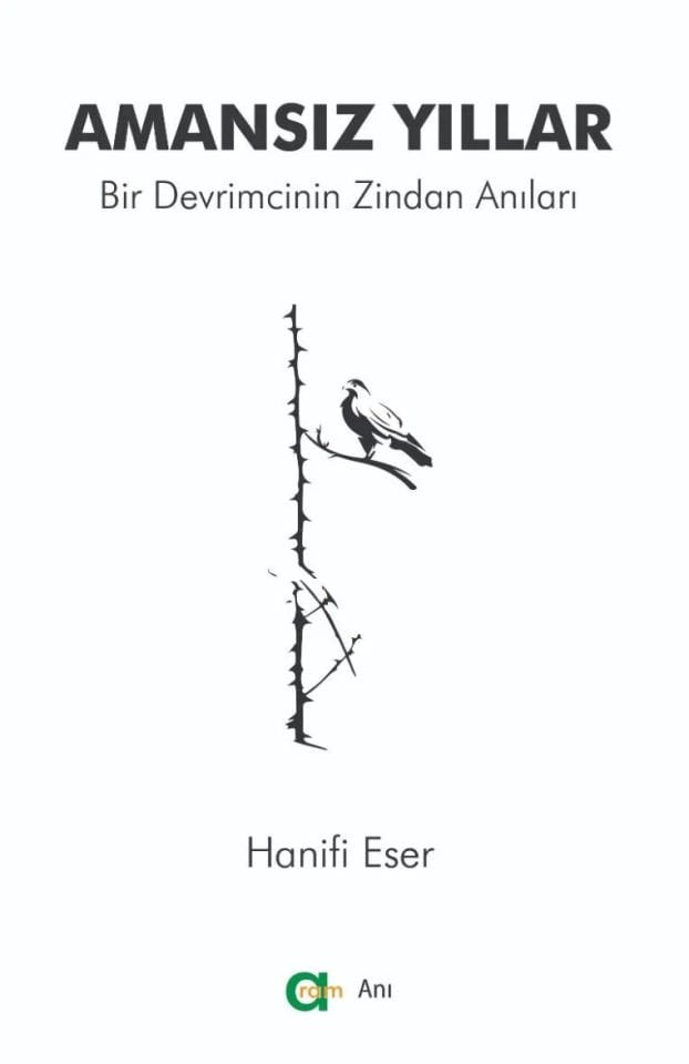 Amansız Yıllar - Bir Devrimcinin Zindan Anıları