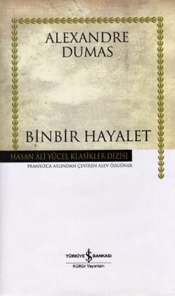 Binbir Hayalet - Hasan Ali Yücel Klasikleri