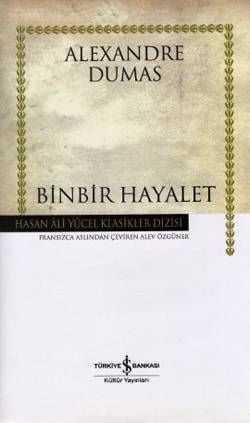 Binbir Hayalet - Hasan Ali Yücel Klasikleri