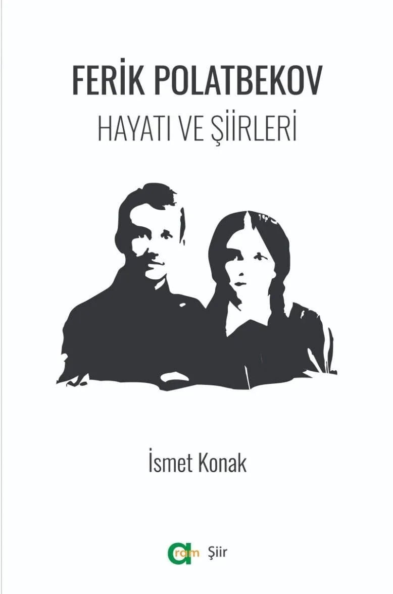 Ferik Polatbekov - Hayatı ve Şiirleri