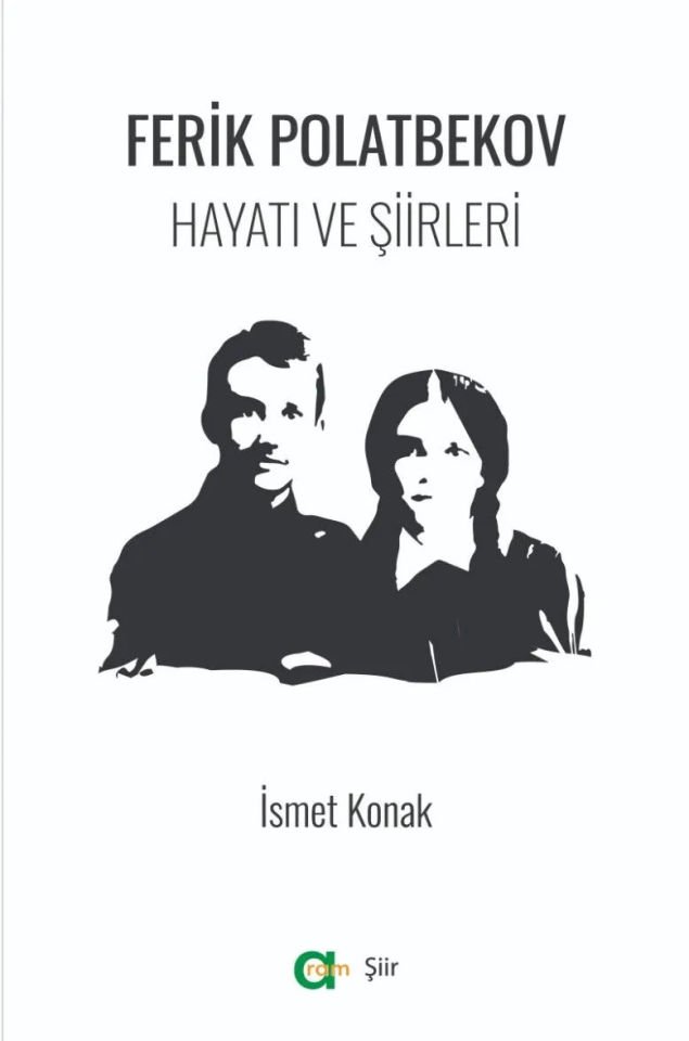 Ferik Polatbekov - Hayatı ve Şiirleri