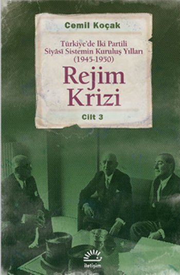 Rejim Krizi Cilt: 3