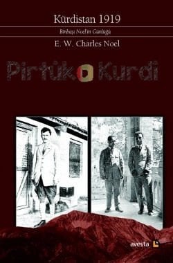 Kürdistan 1919-Binbaşı Noel'in Günlüğü